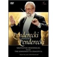 Krzysztof Penderecki. Penderecki Conducts Penderecki
