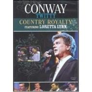 Conway Twitty. Country Royalty