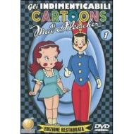 Gli indimenticabili cartoons di Max Fleischer. Vol. 1