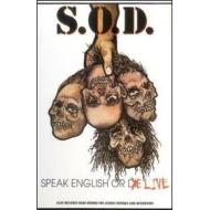 S.O.D. Speak English Or Die