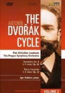 Antonin Dvorak. The Dvorak Cycle. Vol. 3