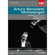 Arturo Benedetti Michelangeli. Debussy. Chopin. Scarlatti. Classic Archive