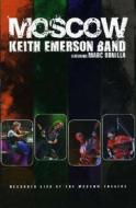 Keith Emerson Band. Moscow