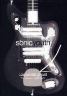 Sonic Youth - Corporate Ghost: The Videos: 1990-2002