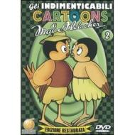 Gli indimenticabili cartoons di Max Fleischer. Vol. 2