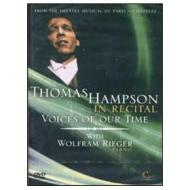 Thomas Hampson. In Recital. Voices of our Time