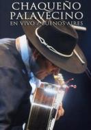 Chaqueno Palavecino - En Vivo / Buenos Aires