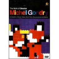 Michael Gondry. The Work Of A Director
