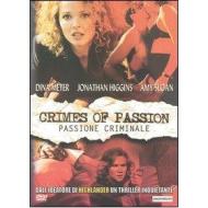 Crimes of Passion. Passione criminale