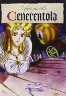 Cenerentola - Le Fiabe Piu' Belle
