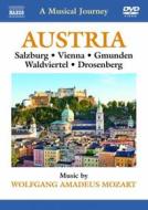 A Musical Journey: Austria: Salisburgo, Vienna, Gmunde, Waldviertel E Drosenberg A Musical Journey: Austria: Salisburgo, Vienna, Gmunde, Waldviertel E Drosenberg