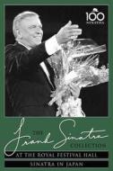 The Sinatra Collection At The Royal Festival Hall. Sinatra in Japan