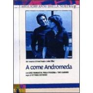 A come Andromeda (3 Dvd)