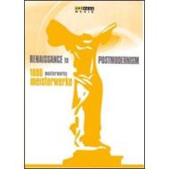 1000 Masterworks. Meisterwerke. Renaissance To Postmodernism (10 Dvd)