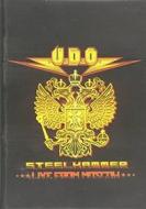 U.D.O. - Steelhammer-Live From Moscow