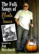 Jim Ohlschmidt - Folk Songs Of Merle Travis