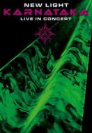 Karnataka - New Light: Live In Concert