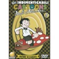 Gli indimenticabili cartoons di Max Fleischer. Vol. 5