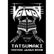 Voivod. Tatsumaki In Japan 2008