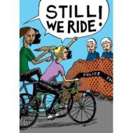 Still We Ride