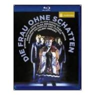 Richard Strauss. La donna senz'ombra. Die Frau ohne Schatten (Blu-ray)