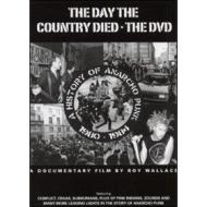 The Day The Country Died. A history of anarcho punk