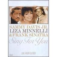 Sammy Davis Jr., Liza Minnelli, Frank Sinatra: Sing for You