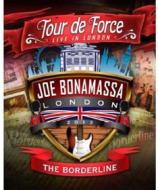 Joe Bonamassa - Tour De Force: Live In London - The Borderline