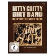 Nitty Gritty Dirt Band. Keep On The Sunnyside