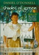 Daniel O'Donnell - Shades Of Green (Dvd+Cd) (2 Dvd)