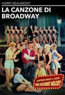 La Canzone Di Broadway / The Dogway Melody