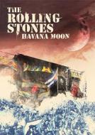 The Rolling Stones. Havana Moon