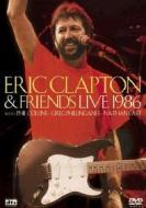 Eric Clapton & Friends. Live 1986