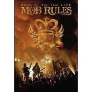 Mob Rules. Signs Of The Time. Live