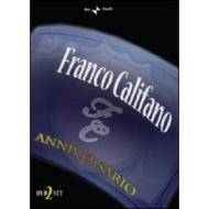 Franco Califano. Anniversario. In concerto (2 Dvd)