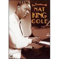 Nat King Cole. An Evening With