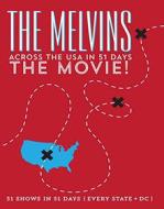 The Melvins. Across The Usa In 51 Days. The Movie!