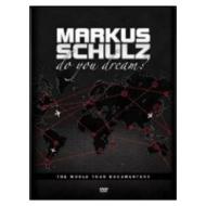 Markus Schulz. Do You Dream? The Documentary