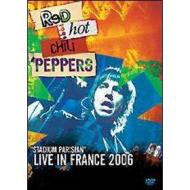 Red Hot Chili Peppers. Stadium Parisian. Live in France 2006