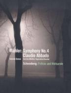 Gustav Mahler. Symphony No. 4 - Arnold Schoenberg. Pelleas und Melisande