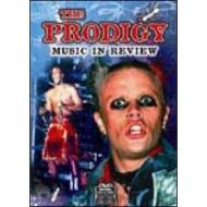 The Prodigy. Music In Review