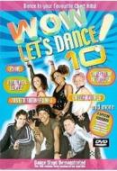Wow - Let's Dance Vol 10