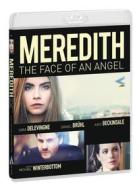 Meredith. The Face of an Angel (Blu-ray)