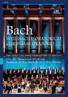 Johann Sebastian Bach. Weihnachts-Oratorium. Christmas Oratorio, BWV248 (2 Dvd)