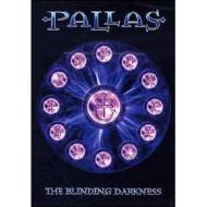 Pallas. The Blinding Darkness (Edizione Speciale)