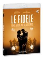Le Fidele - Una Vita Al Massimo (Blu-ray)