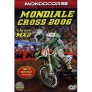Mondiale Cross 2006. Classe MX2