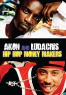 Ludacris. Hip Hop Money Makers