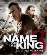 In the Name of the King 3. L'ultima missione (Blu-ray)