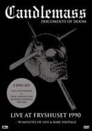 Candlemass. Documents Of Doom (2 Dvd)